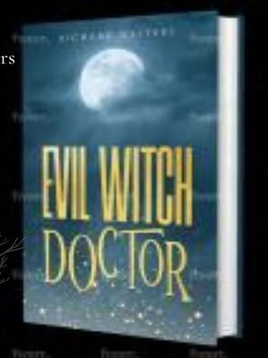 cover image of Evil Witch Doctor